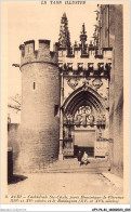 AFYP6-81-0481 - Le Tarn Illustré - ALBI - Cathédrale Ste-cécile - Porte Dominique De Florence XIV Et XVe Siècle  - Albi