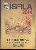 Turkey / Türkei / Turquie ⁕ ISFILIA 2014 Turkish Stamps Catalogue 462 Pages, 1208 Grams ⁕ New - Unused / See Scan - Other & Unclassified