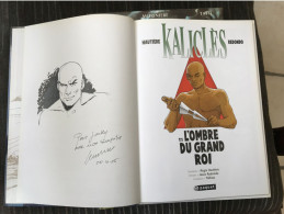 Kaliclès 1 L'ombre Du Grand Roi EO DEDICACE BE Paquet 09/2005 Hautière Redondo (BI2) - Dediche