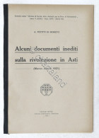 Alcuni Documenti Inediti Sulla Rivoluzione In Asti (1821) - Ed. 1921 - Sonstige & Ohne Zuordnung