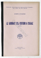 G. Ottolenghi - Le Giornate Del Ventuno A Casale - Ed. 1921 - Andere & Zonder Classificatie