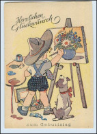 W8F86/ Geburtstag Kind Als Kunstmaler  Mit Hund AK Ca.1950 - Compleanni