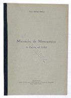 P. Peola - Massacan De Moncasteize In Corsica Ne 1489 - Ed. 1933 - Autres & Non Classés