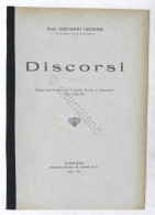 Iachino - Discorsi Dall'Annuario Del R. Istituto Tecnico Di Alessandria - 1928 - Andere & Zonder Classificatie