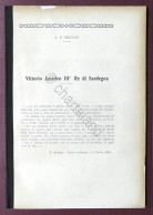 Biografia - A. F. Trucco - Vittorio Amedeo III Re Di Sardegna - 1930 Ca. - Sonstige & Ohne Zuordnung