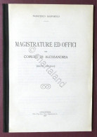 F. Gasparolo - Magistrature Ed Offici Del Comune Di Alessandria - 1916 - Sonstige & Ohne Zuordnung