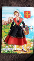 CPM BRODEE FOKLORE FOLKLORIQUE FEMME BLASON EN LANGUEDOC DESSIN ELSI ED VACANCES - Embroidered