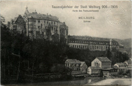 Weilburg - Lahn - Tausendjahrfeier 1906 - Weilburg