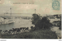 13 MARSEILLE N°81 Pont Transbordeur Et Entrée Du Vieux Port En 1906 Aloès Au Premier Plan VOIR DOS - Alter Hafen (Vieux Port), Saint-Victor, Le Panier