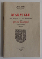 AIMOND - Marville Guide 1981 TBE Meuse Verdun - Lorraine - Vosges