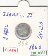 CRE3082 MONEDA ESPAÑA ISABEL II 1 REAL 1860 SEVILLA PLATA BC - Sonstige & Ohne Zuordnung