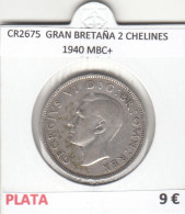 CR2675 MONEDA GRAN BRETAÑA 2 CHELINES 1940 MBC+ - Otros – Europa