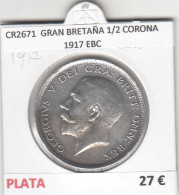 CR2671 MONEDA GRAN BRETAÑA 1/2 CORONA 1917 EBC - Otros – Europa