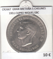 CR2667 MONEDA GRAN BRETAÑA 5 CHELINES 1951 CUPRO NIQUEL EBC  - Andere - Europa