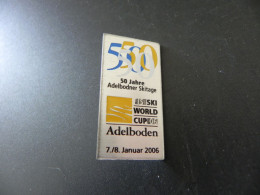 Old Badge Schweiz Suisse Svizzera Switzerland - 50 Jahre Adelbodner Skitage - Adelboden 2006 - Zonder Classificatie
