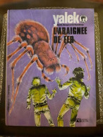 Yalek : L'Araignée De Fer - Sonstige & Ohne Zuordnung