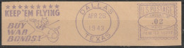 U.S.A. 1943, Stamped Dallas, KEEP 'EM FLYING Buy War Bonds! - Covers & Documents