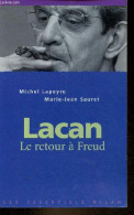 Lacan Le Retour à Freud - Collection Les Essentiels Milan N°171. - Lapeyre Michel & Sauret Marie-Jean - 2000 - Psicologia/Filosofia