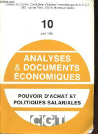 Analyses & Documents économiques N°10 Avril 1984 - Pouvoir D'achat Et Politiques Salariales. - Collectif - 1984 - Andere Magazine
