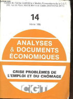 Analyses & Documents économiques N°14 Février 1985 - Crise Problèmes De L'emploi Et Du Chômage. - Collectif - 1985 - Altre Riviste
