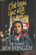 C'est Beau Une Ville La Nuit, Blued - Bohringer Richard - 1988 - Sonstige & Ohne Zuordnung