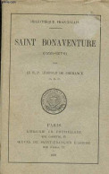 Saint Bonaventure (1221-1274) - Collection Bibliothèque Franciscaine. - R.P. De Chérance Léopold - 1899 - Biografía