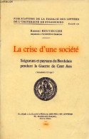 La Crise D'une Société - Seigneurs Et Paysans Du Bordelais Pendant La Guerre De Cent Ans (nouveau Tirage) - Publications - Aquitaine