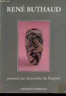 René Buthaud. - Du Pasquier Jacqueline - 1987 - Arte