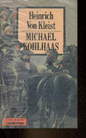 Michael Kohlhaas - Collection L'ami De Poche N°18. - Von Kleist Heinrich - 1981 - Sonstige & Ohne Zuordnung