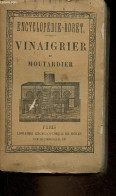 Nouveau Manuel Complet Du Vinaigrier Traitant De La Fabrication Des Vinaigres De L'acide Pyroligneux Et Des Acétates Con - Sciences