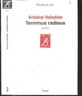 Terminus Radieux - Roman - Fiction & Cie - Antoine Volodine - 2014 - Sonstige & Ohne Zuordnung