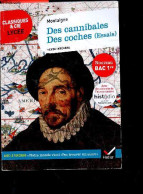 Des Cannibales, Des Coches (essais) - Suivi Du Parcours « Notre Monde Vient D'en Découvrir Un Autre » - Texte Integral - - Zonder Classificatie