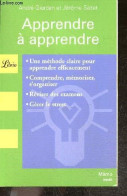 Apprendre A Apprendre - Une Methode Claire Pour Apprendre Efficacement - Comprendre, Memoriser, S'organiser - Reviser De - Sin Clasificación