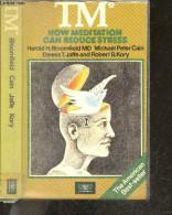 TM - How Meditation Can Reduce Stress - Discovering Inner Energy And Overcoming Stress - Transcendental Meditation - BLO - Taalkunde