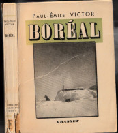 Paul Emile Victor. Boréal, La Joie Dans La Nuit, Grasset, 1938 - Altri & Non Classificati