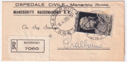 1955-ANNO MARIANO Lire 60 Isolato Su Piego Raccomandato Manerbio (19.4) - 1946-60: Poststempel
