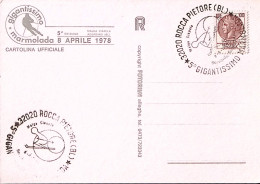 1978-ROCCA PIETORE 5 GIGANTISSIMO MARMOLADA (8.4) Annullo Speciale Su Cartolina - 1971-80: Marcophilia