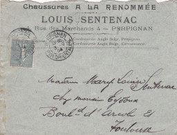 1904--lettre PERPIGNAN-66 à TOULOUSE-31,type Semeuse Lignée ,cachet 3-9-04--Pub Chaussures"A LA RENOMMEE" Louis Sentenac - 1877-1920: Période Semi Moderne