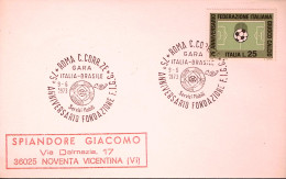 1973-75 ANNIV. FONDAZIONE F.I.G.C./GARA ITALIA-Brasile Annullo Speciale (2.6) Su - 1971-80: Marcofilie
