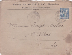 1897--lettre FUMEL-47 à  ALBAS-46 ,type SAGE ,cachet 19-12-97--Pub Etude De Me DULAC..Beaux Cachets Au Verso - 1877-1920: Semi-Moderne