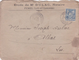 1897--lettre FUMEL-47 à  ALBAS-46 ,type SAGE ,cachet 19-12-97--Pub Etude De Me DULAC..Beaux Cachets Au Verso - 1877-1920: Semi Modern Period