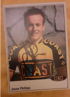 Autographe Jason Phillips Coast - Cyclisme