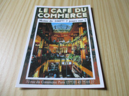 Paris (75).Le Café Du Commerce. - Cafés, Hoteles, Restaurantes