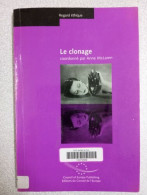 Le Clonage - Autres & Non Classés