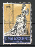 Reklamemarke R. M. Maassen GmbH In Berlin, Hübsche Frau Im Kleid, 1873  - Vignetten (Erinnophilie)