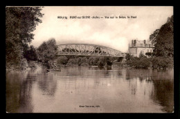 10 - PONT-SUR-SEINE - LE PONT - Sonstige & Ohne Zuordnung