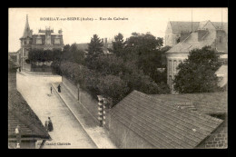 10 - ROMILLY-SUR-SEINE - RUE DU CALVAIRE - Romilly-sur-Seine