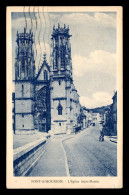 54 - PONT-A-MOUSSON - L'EGLISE ST-MARTIN - Pont A Mousson