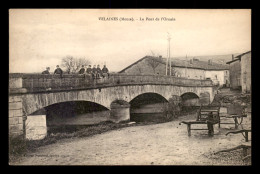 55 - VELAINES - LE PONT DE L'ORNAIN - EDITEUR HUSSENET - Sonstige & Ohne Zuordnung