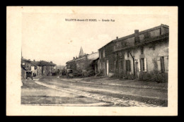 55 - VILLOTTE-DEVANT-ST-MIHIEL - GRANDE RUE - SANS EDITEUR - Sonstige & Ohne Zuordnung